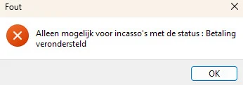 je kan incasso niet op betaald zetten